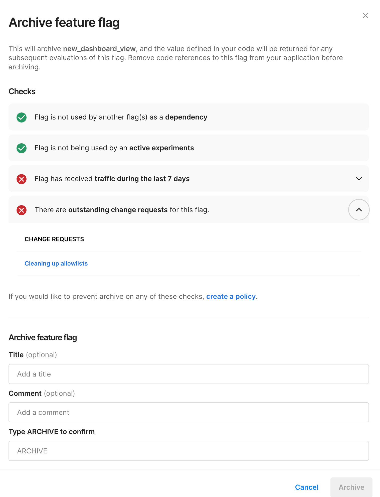 Archive modal with pre-archive checks